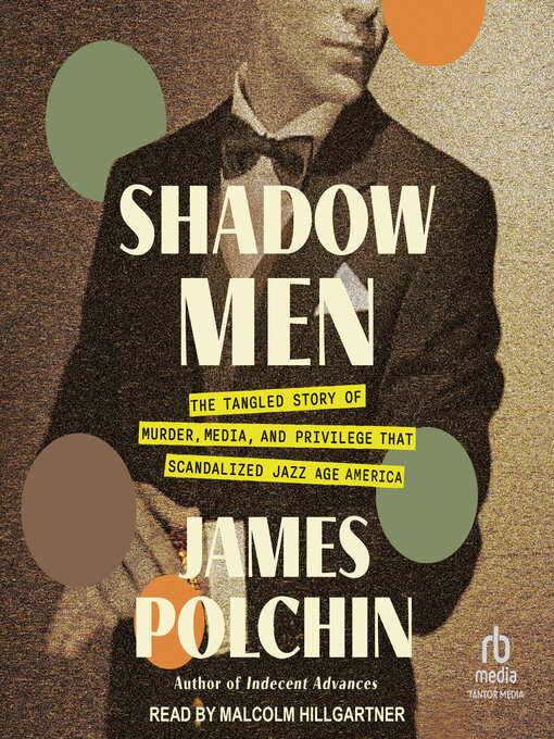 Title details for Shadow Men by James Polchin - Available
